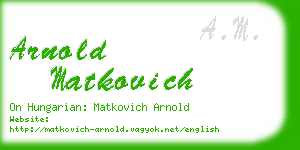 arnold matkovich business card